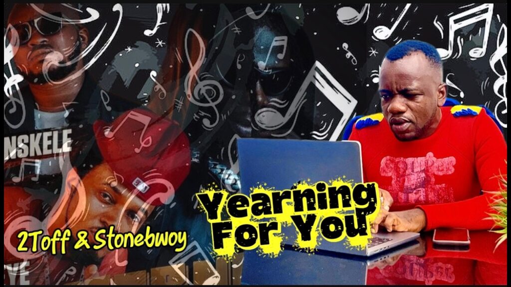 yearning for you by stonebwoy