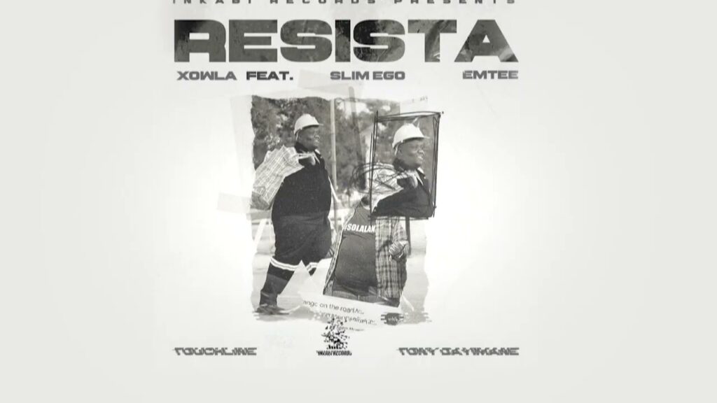 Resista by Emtee ft Slim Ego ft Touchline ft Tony Dayimane ft xowla